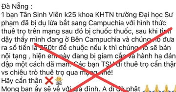 Thực hư thông tin tân sinh viên ở Đà Nẵng bị chuốc thuốc, đưa sang Campuchia