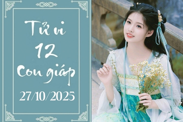 Tử vi 12 con giáp hôm nay ngày 27/10/2025: Hợi phát tài, Tuất gặp quý nhân