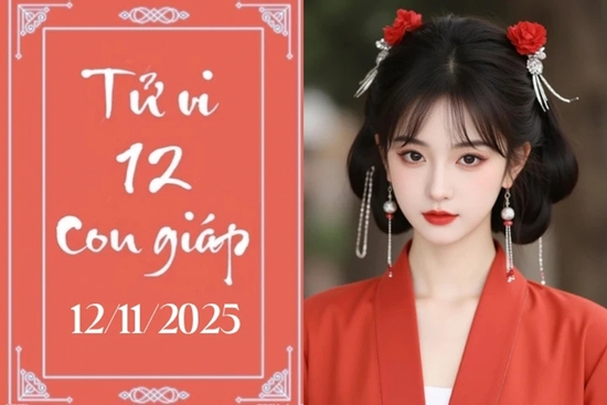 Tử vi 12 con giáp hôm nay ngày 12/11/2025: Sửu ổn định, Thìn cát khí