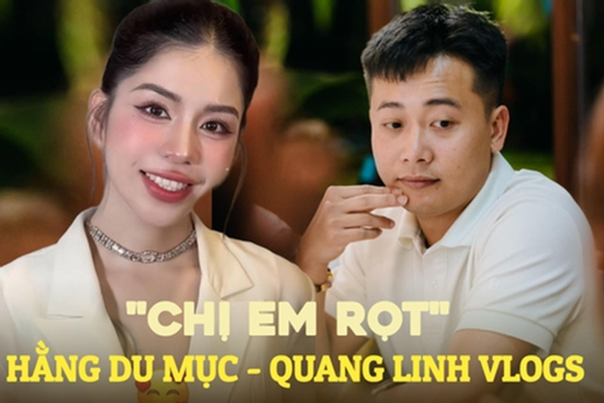 Chuyện gì đang xảy ra với cặp “chị em rọt” Quang Linh Vlogs - Hằng Du Mục