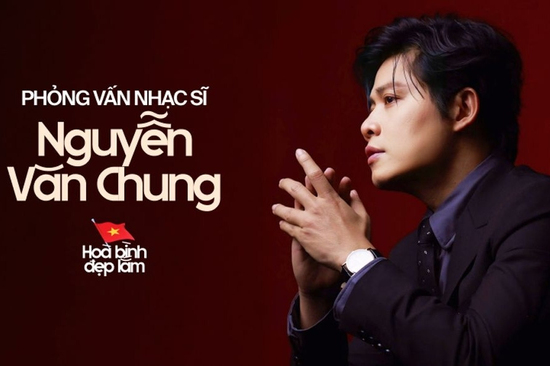 “Cha đẻ” ca khúc Viết Tiếp Câu Chuyện Hoà Bình: Tưởng khó thành hit ai ngờ lan toả quốc dân, không xếp hạng bản thân với Trịnh Công Sơn