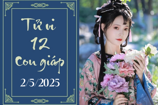 Tử vi 12 con giáp hôm nay ngày 2/5/2025: Mão ổn định, Tỵ khó khăn