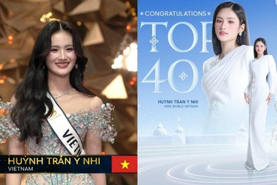 Hành trình lọt Top 40 Miss World 2025 của đại diện Việt Nam: Hoa hậu Huỳnh Trần Ý Nhi