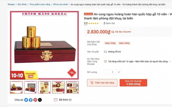 Yêu cầu Shopee gỡ sản phẩm An cung ngưu hoàng hoàn chưa được cấp phép