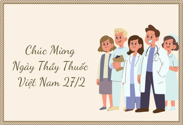 100+ lời chúc mừng Ngày Thầy thuốc Việt Nam 27/2