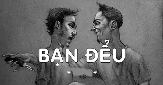 Người sống hai mặt, giả tạo thường nói 2 câu này: Quen biết nhớ đừng kết thân