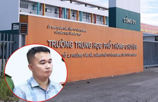 Vụ 147 điểm 10 môn Toán: Thư ký điểm thi Trường THPT Chuyên Tuyên Quang đầu thú
