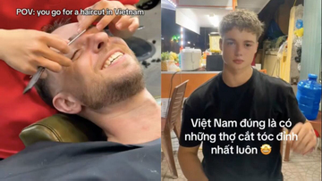 Cắt tóc cạo râu thành đặc sản du lịch Việt Nam, khách Tây sốc vì đẹp mà quá rẻ